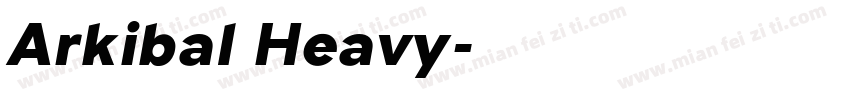 Arkibal Heavy字体转换